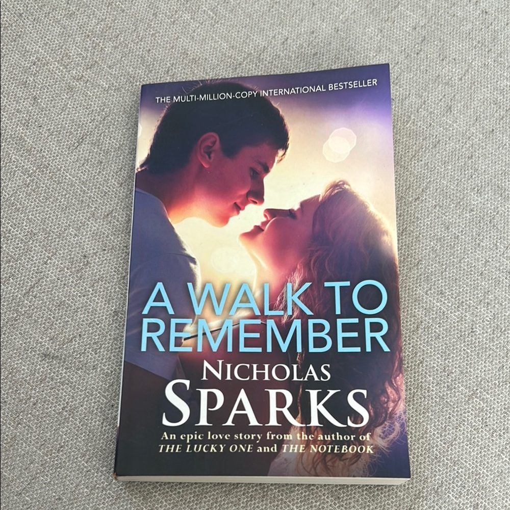 A Walk to Remember by Nicholas Sparks